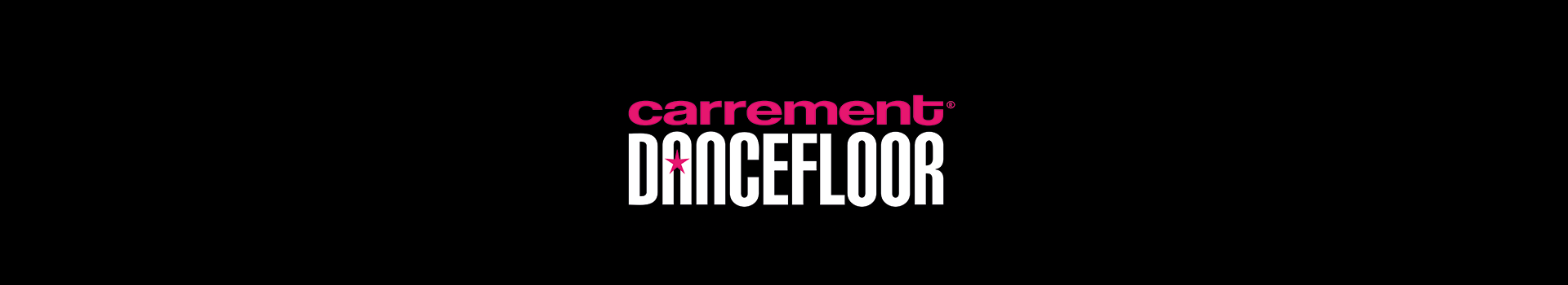 CARREMENT DANCEFLOOR